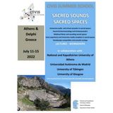 CIVIS SUMMER SCHOOL 11-15 JULY 2022 "SACRED SOUNDS-SACRED SPACES"